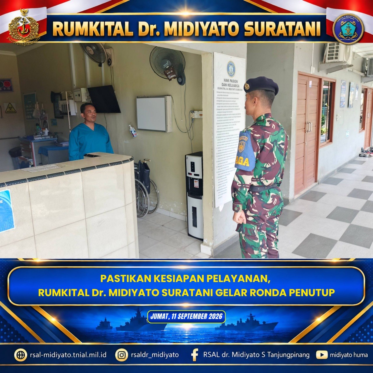 PASTIKAN KESIAPAN PELAYANAN, RUMKITAL Dr. MIDIYATO SURATANI GELAR RONDA PENUTUP